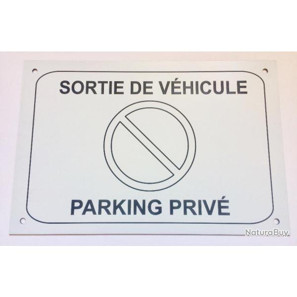 Panneau "SORTIE DE VHICULE PARKING PRIV" format 20 x 30 cm signaltique