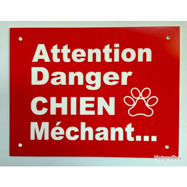 Panneau "ATTENTION Danger CHIEN M�chant" format 200 x 300 mm fond ROUGE