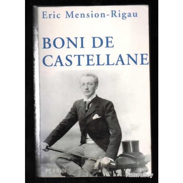 boni de castellane d'�ric mension-rigau