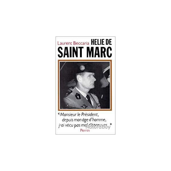 Helie de Saint Marc - Laurent Beccaria