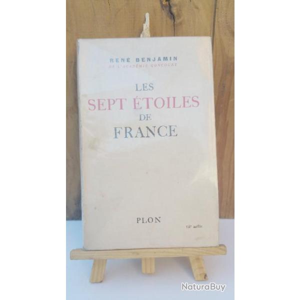 Les sept �toiles de France de Ren� Benjamin  Editions Plon 1942