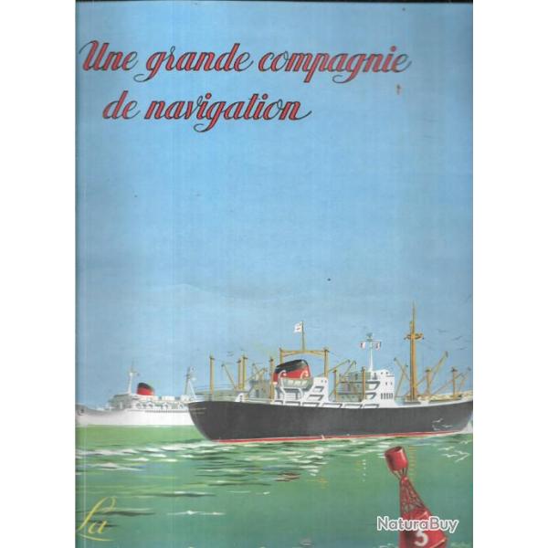 une grande compagnie de navigation la compagnie g�n�rale transatlantique , cgt