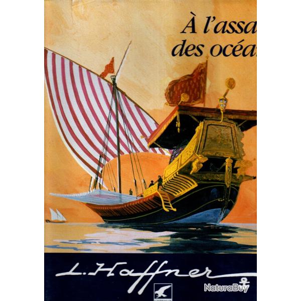 A L'assaut des Oceans - Leon Haffner peintre de marine