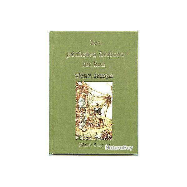 Les p�cheurs bretons du temps pass� - 3 tomes - Jacques Duchemin