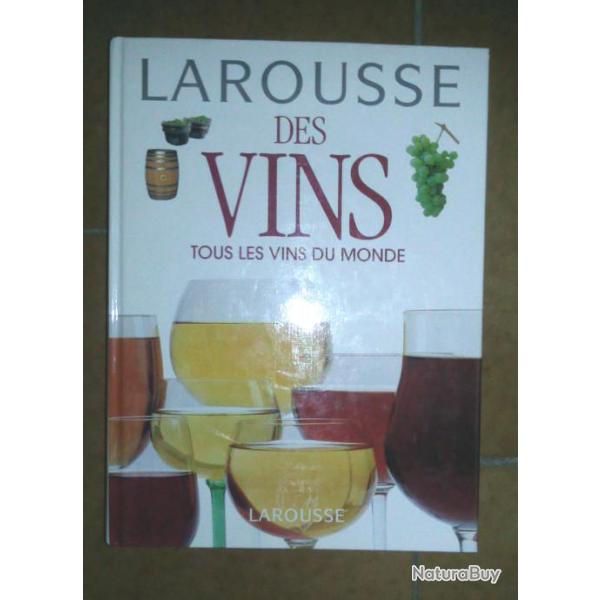 Larousse des Vins