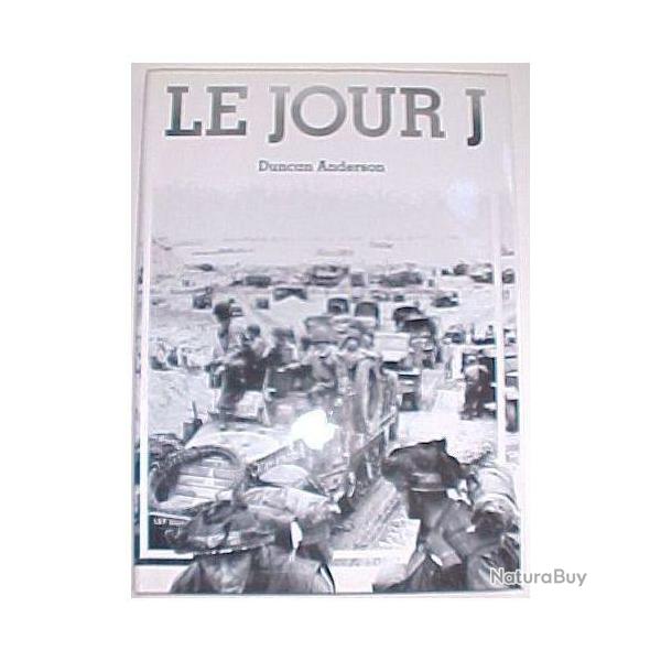 Le jour J - Duncan Anderson