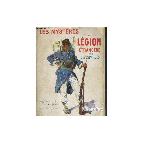 Livre les mystres de la lgion trangre par G d'Esparbes et5