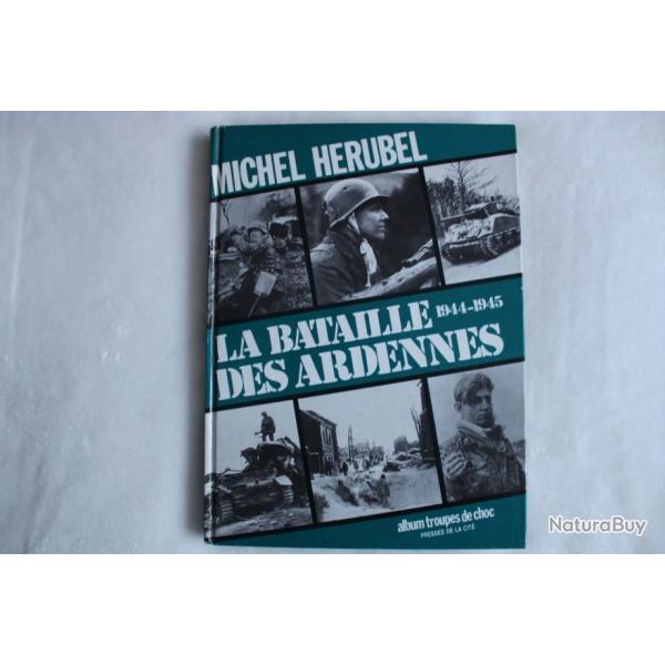 La bataille des Ardennes 1944-1945, album troupes de choc
