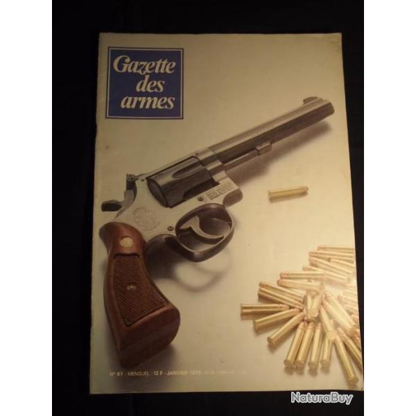 gazette des armes n 67 (voir sommaire dans texte de l'annonce et photo) bis