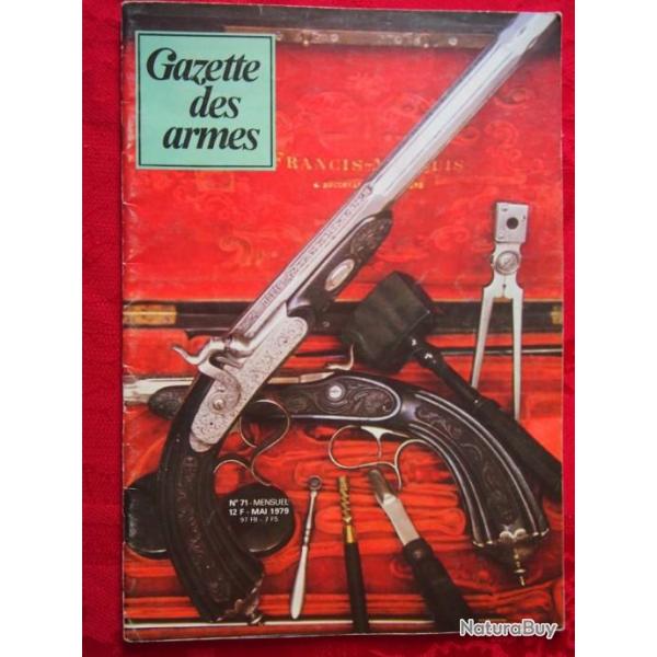 gazette des armes n 71 (voir sommaire dans texte de l'annonce et photo) bis