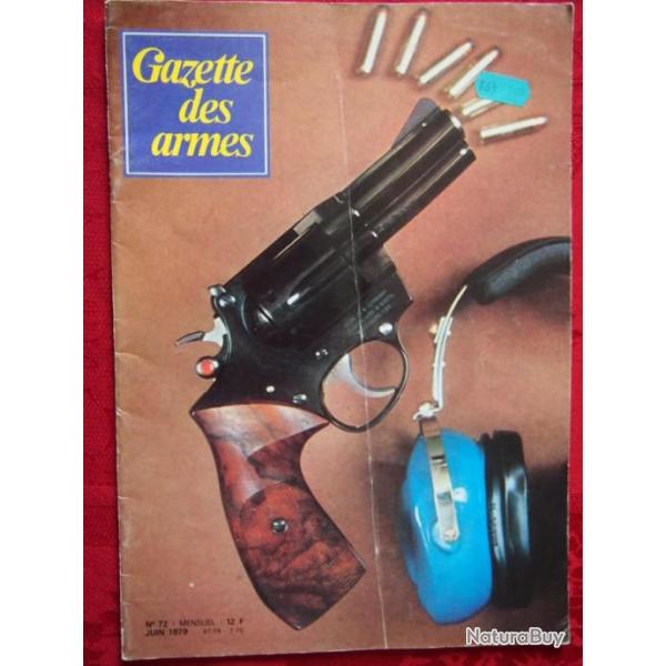 gazette des armes n 72 (voir sommaire dans texte de l'annonce et photo)