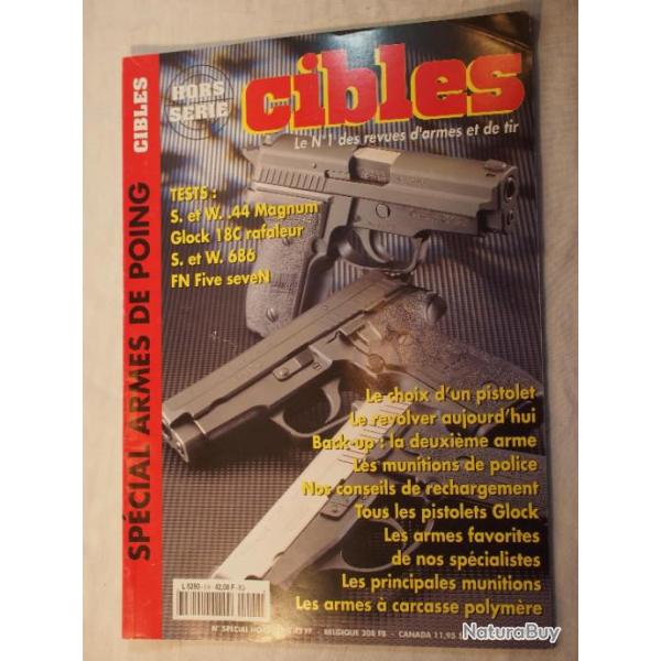 Revue cibles n� sp�cial HS ARMES DE POING  (voir sommaire dans texte de l'annonce et photo)