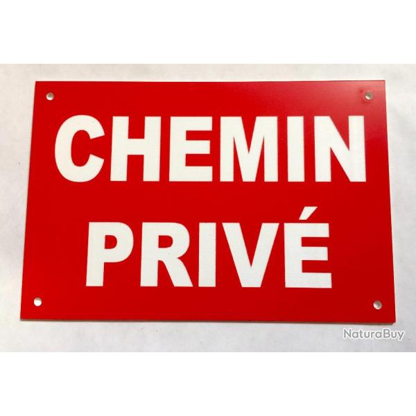 Panneau "CHEMIN PRIV�" format 300 x 400 mm fond ROUGE