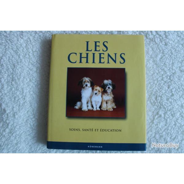 Les chiens, soins, sant� et �ducation