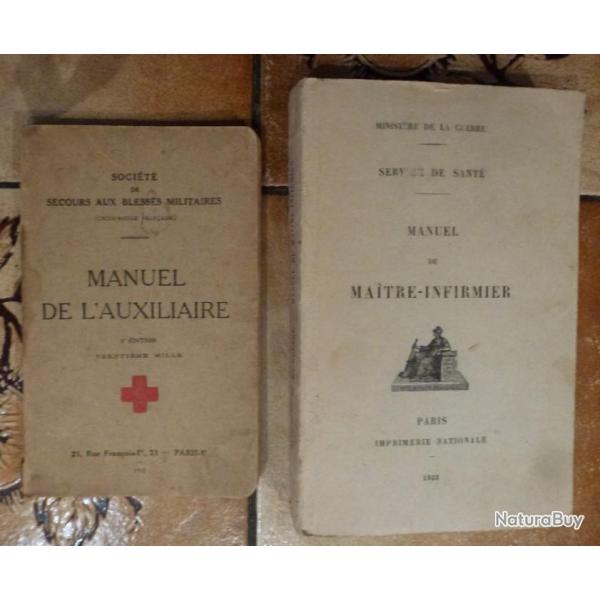 Manuel du ma�tre-infirmier. 1933. Manuel de l'auxiliaire. Croix rouge fran�aise.1932.