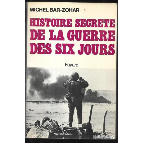 Lieutenant au Sina�. journal de guerre des six jours + histoire secr�te de la guerre des six jours