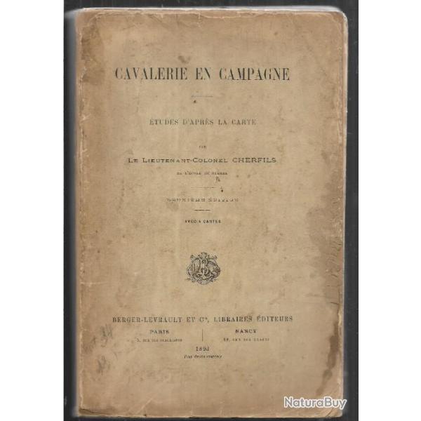 cavalerie en campagne par le lieutenant colonel cherfils de l'cole de guerre