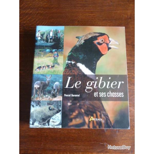 LIVRE SUR L'UNIVERS DE LA CHASSE