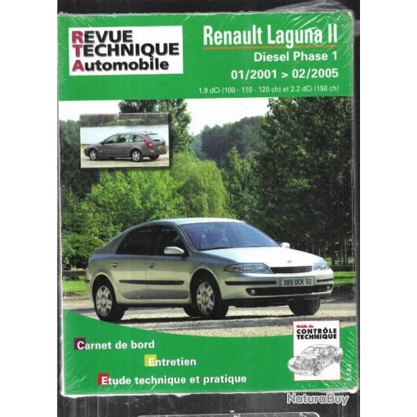 renault laguna II diesel phase 1 01-2001 � 02-2005 1.9 dci et 2.2 dc revue technique automobile etai