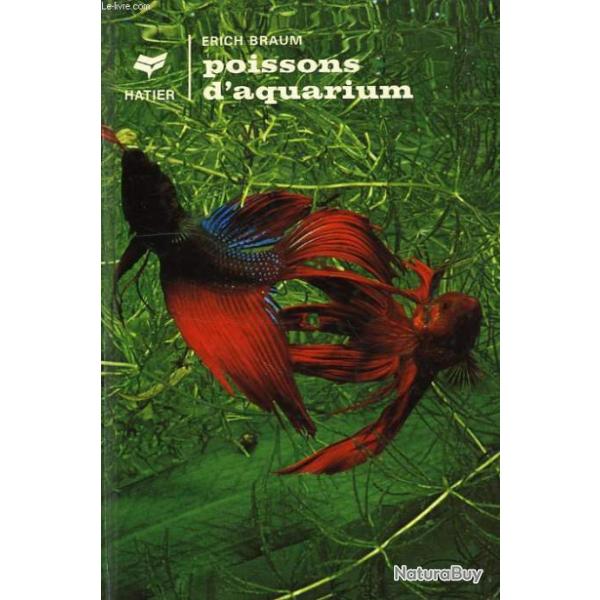 Poissons d'aquarium - Erich Braum - Hatier