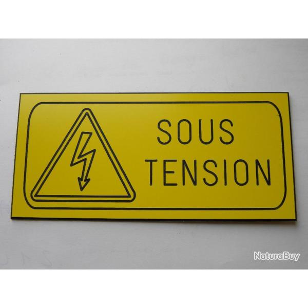 plaque grav�e DANGER SOUS TENSION SIGNALETIQUE