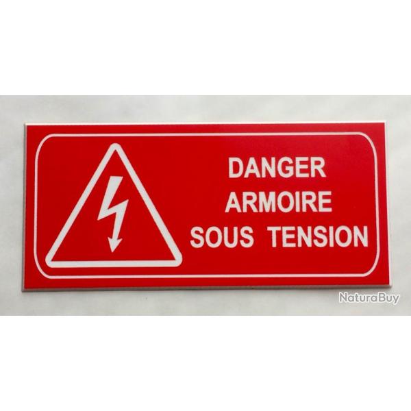 plaque grav�e DANGER ARMOIRE ELECTRIQUE SOUS TENSION rouge SIGNALETIQUE