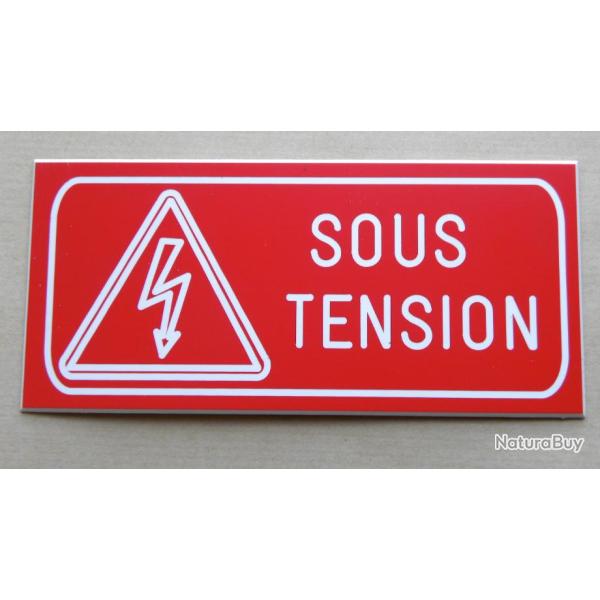 plaque grav�e DANGER SOUS TENSION rouge SIGNALETIQUE