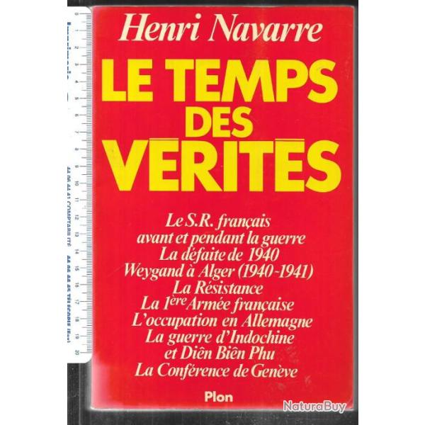 Le Temps des vrits : Le S.R. franais avant et pendant la guerre , La Dfaite de 1940 henri navarr