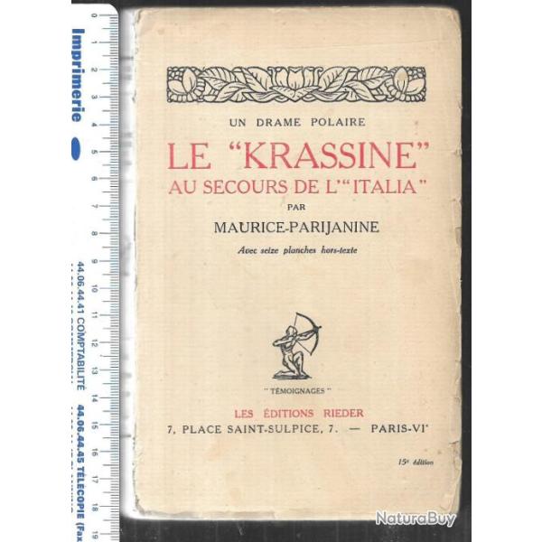 un drame polaire le krassine au secours de l'italia maurice parijanine , a�rostation marine, nobile