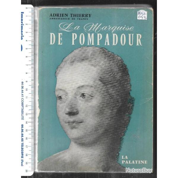 la marquise de pompadour d'adrien thierry