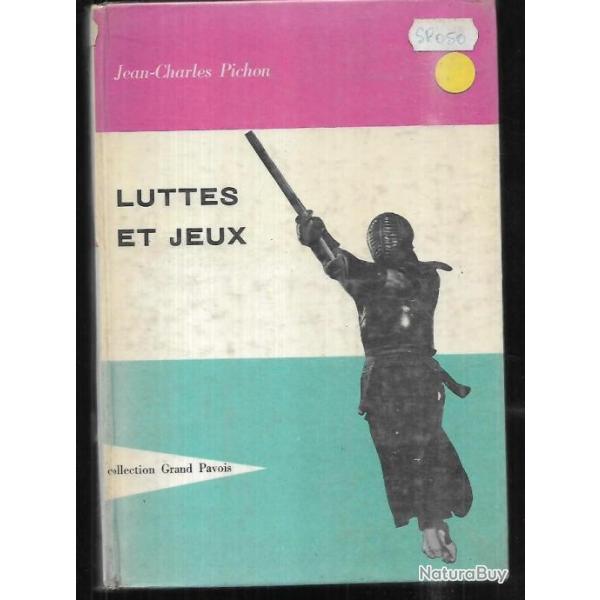 luttes et jeux de jean-charles pichon