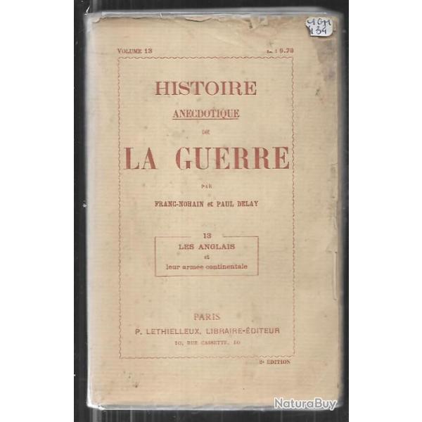 Histoire anecdotique de La Guerre franc-nohain et delay, les anglais et leurs arm�e continentale