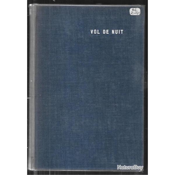 vol de nuit . saint-exup�ry. a�ropostale