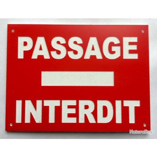 Panneau "PASSAGE INTERDIT" format 300 x 400 mm fond ROUGE