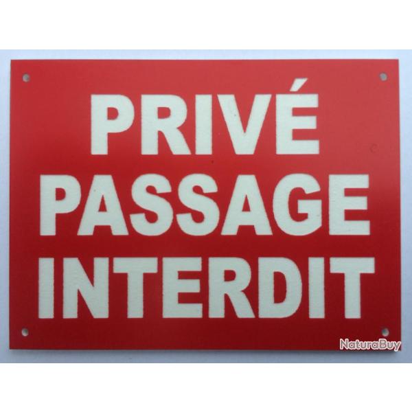 Panneau "PRIV� PASSAGE INTERDIT" format 200 x 300 mm fond ROUGE