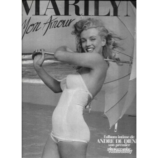 marilyn (monroe) mon amour d'andr� de dienes album intime de son premier photographe