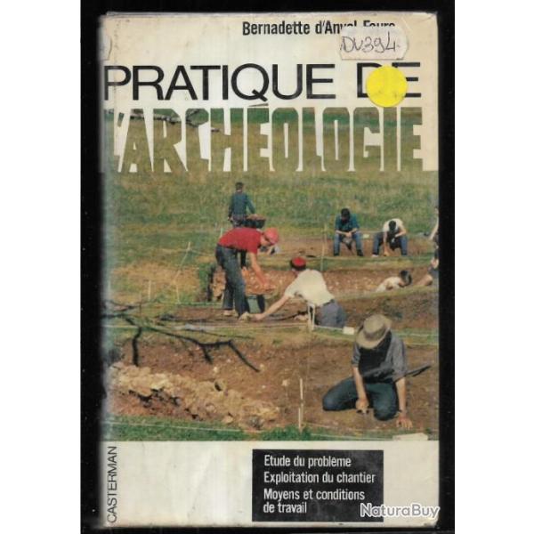 pratique de l'arch�ologie de bernadette d'anval faure