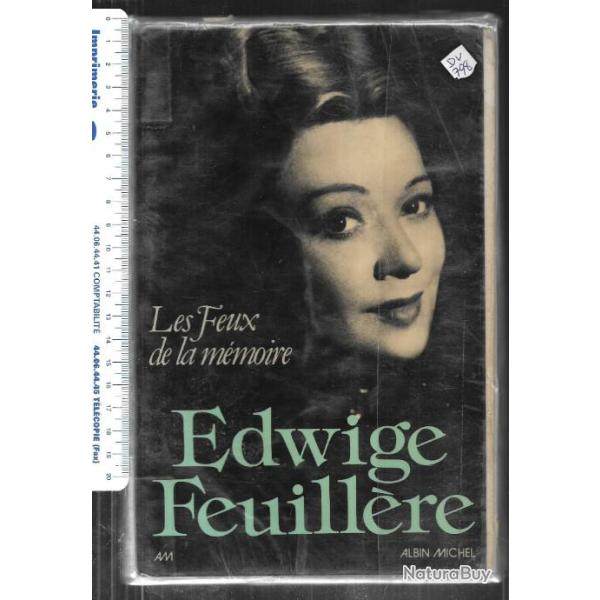 Edwige feuill�re. les feux de la m�moire , cin�ma fran�ais , actrices , acteurs artistes
