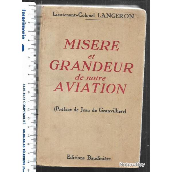 mis�re et grandeur de notre aviation par le lieutenant-colonel langeron.