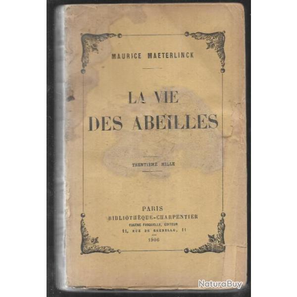 La vie des abeilles de maurice maeterlinck