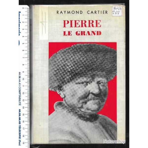 pierre le grand de raymond cartier , russie tsariste primitive,