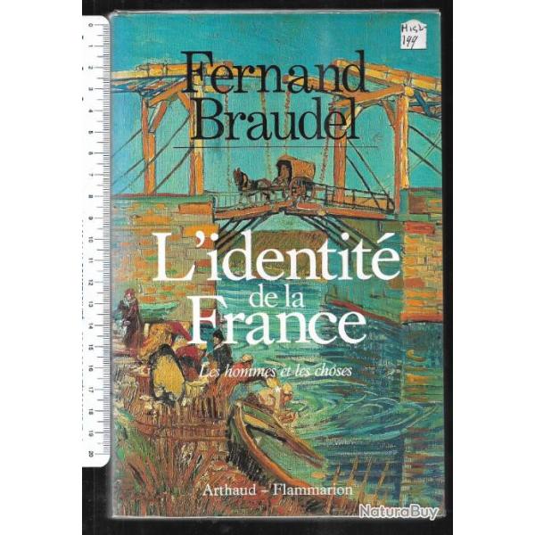 l'identit� de la france les hommes et les choses de fernand braudel