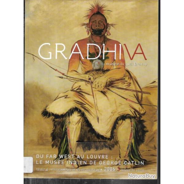 du far-west au louvre le mus�e indien de george catlin , grandhiva au mus�e quai branly