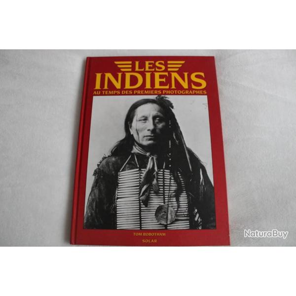 Les indiens au temps des premiers photographes