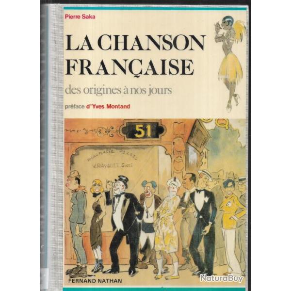 la chanson fran�aise des origines � nos jours ( 1980)de pierre saka