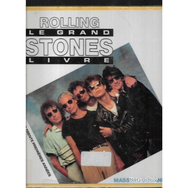 rolling stones le grand livre , les trente premi�res ann�es massimo bonanno
