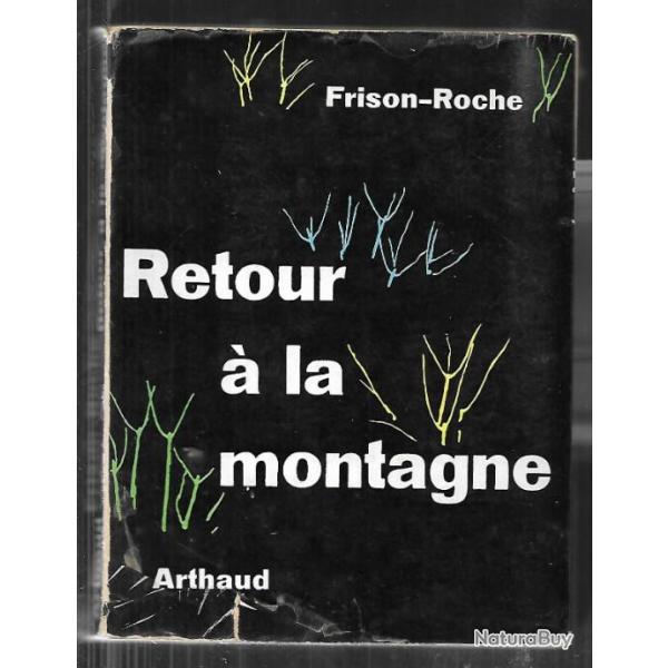 retour  la montagne de frison roche + premier de corde