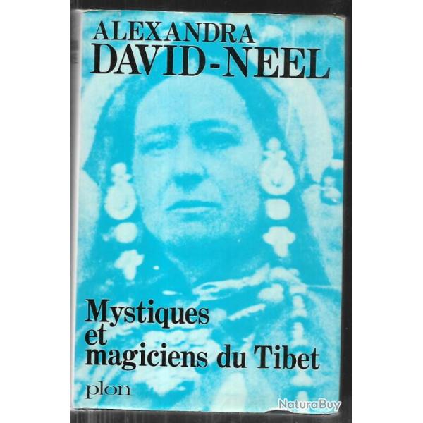 mystiques et magiciens du tibet  alexandra david-n�el