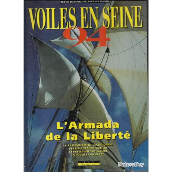 voiles en seine 94 , l'armada de la libert� guy pessiot , 1944-1994