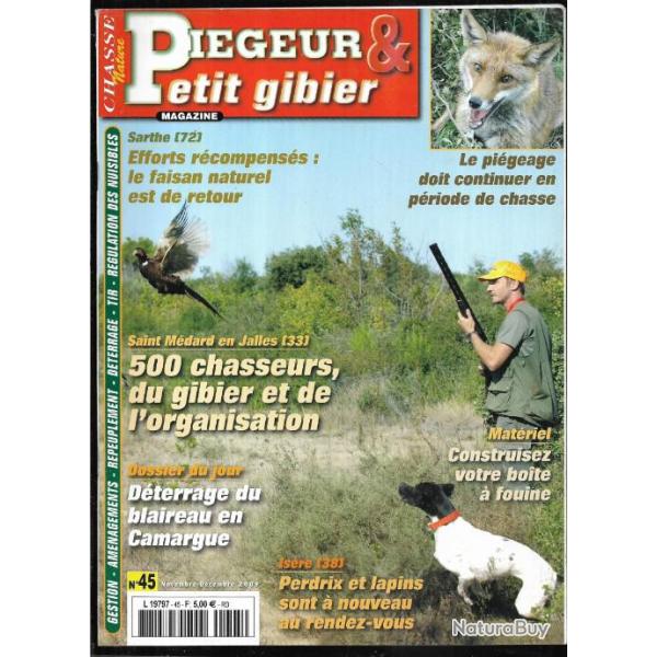 pi�geur et petit gibier n�45 boite � fouine, d�terrage blaireau en camargue, perdrix et lapins